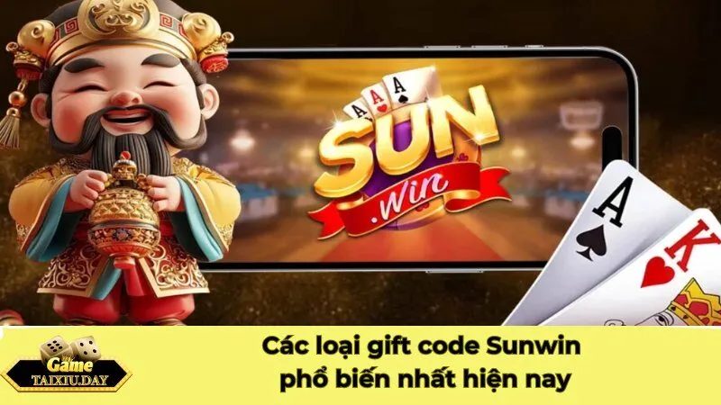 Các loại gift code Sunwin phổ biến nhất hiện nay